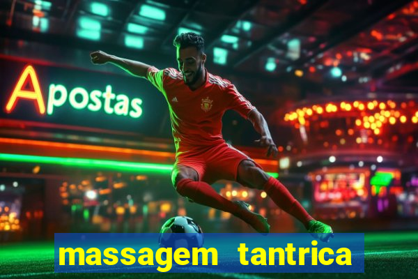 massagem tantrica em santos